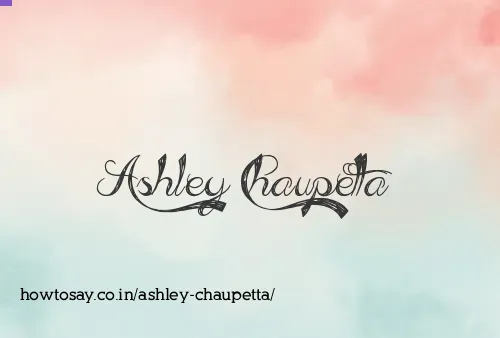 Ashley Chaupetta