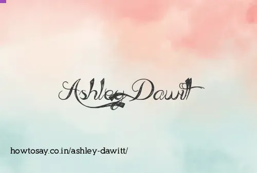 Ashley Dawitt