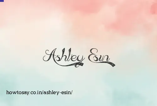 Ashley Esin
