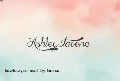 Ashley Farono