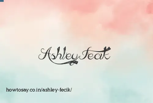Ashley Fecik