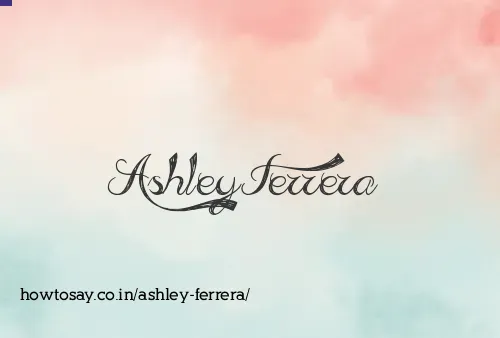 Ashley Ferrera