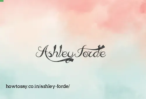 Ashley Forde