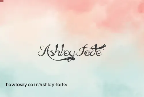 Ashley Forte