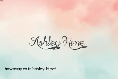 Ashley Hime