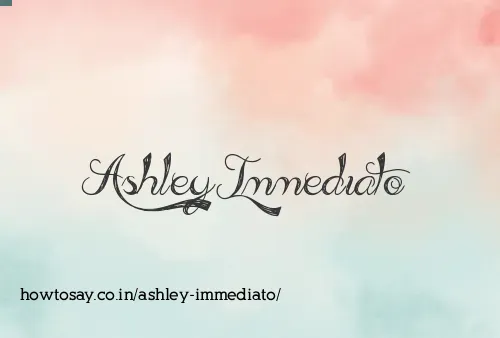 Ashley Immediato