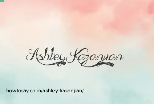 Ashley Kazanjian