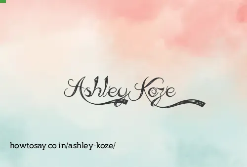 Ashley Koze
