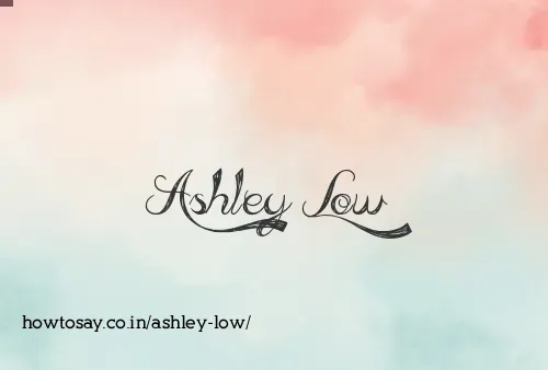 Ashley Low