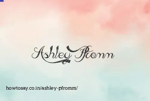 Ashley Pfromm