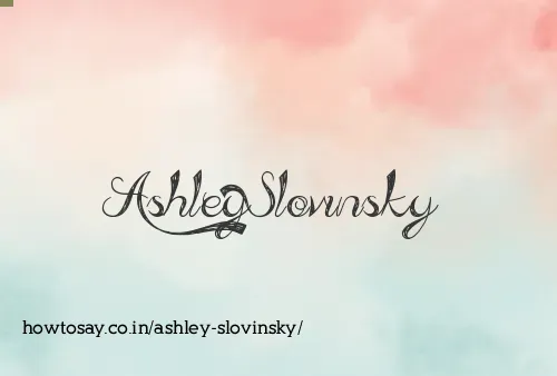Ashley Slovinsky