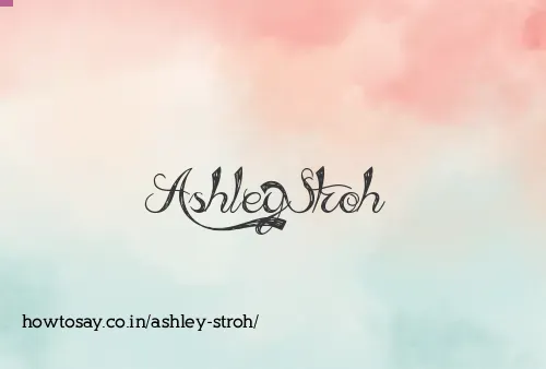 Ashley Stroh