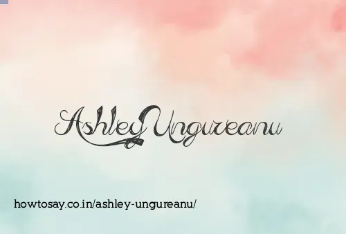 Ashley Ungureanu