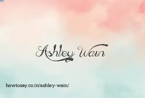 Ashley Wain