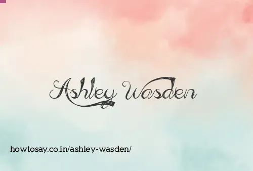 Ashley Wasden