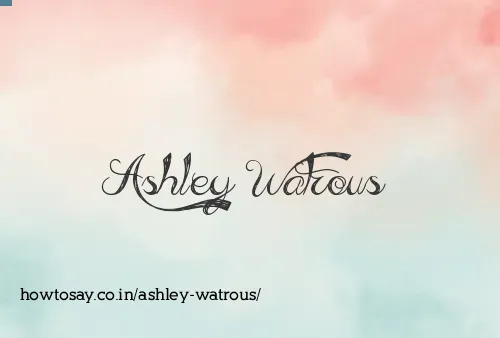 Ashley Watrous