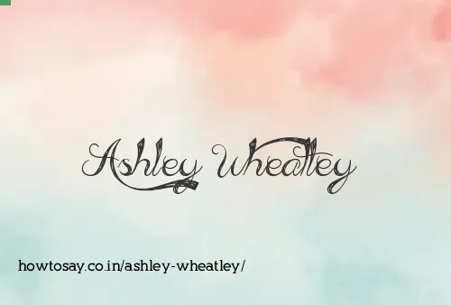 Ashley Wheatley