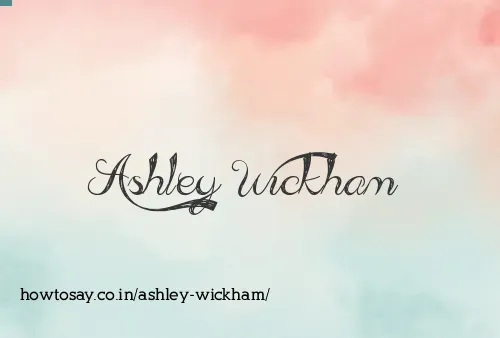Ashley Wickham