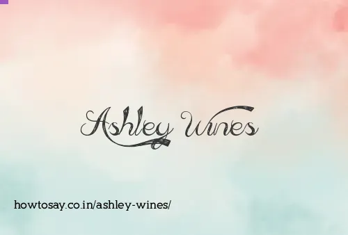 Ashley Wines