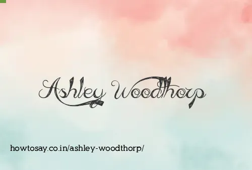 Ashley Woodthorp