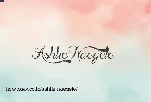 Ashlie Naegele