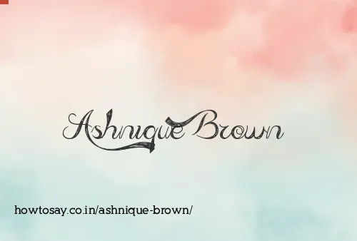 Ashnique Brown