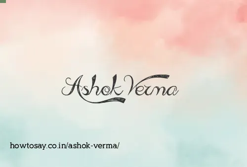 Ashok Verma