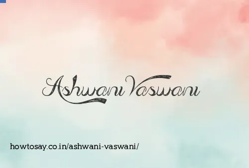 Ashwani Vaswani