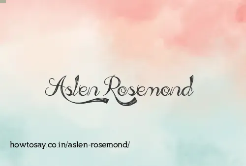 Aslen Rosemond