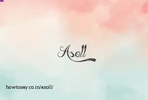 Asoll