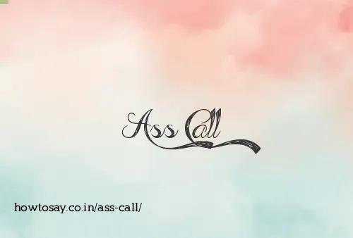 Ass Call