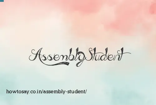 Assembly Student