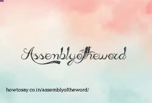 Assemblyoftheword