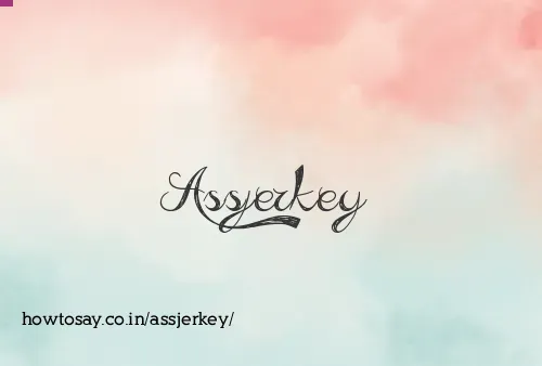 Assjerkey