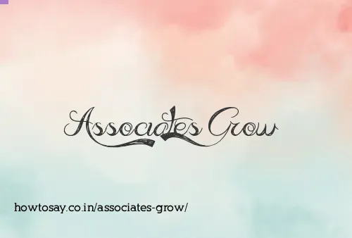 Associates Grow