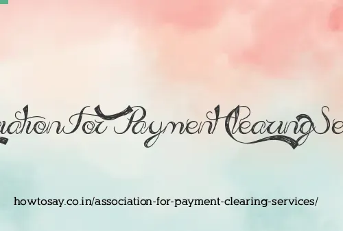 Association For Payment Clearing Services