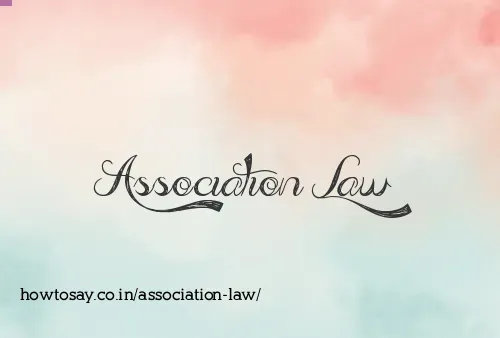 Association Law