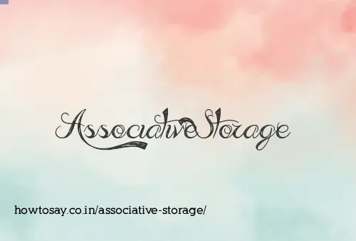 Associative Storage