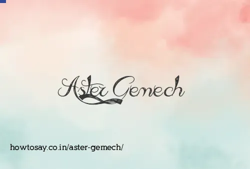 Aster Gemech