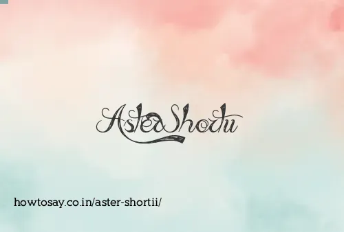 Aster Shortii