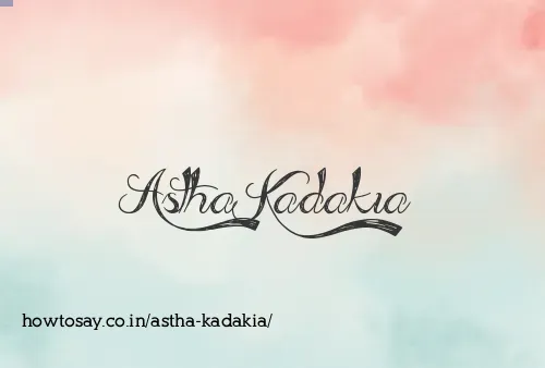 Astha Kadakia