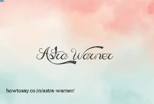 Astra Warner
