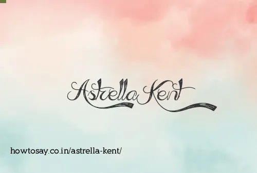 Astrella Kent