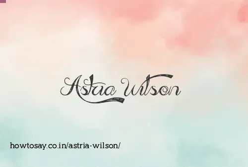 Astria Wilson