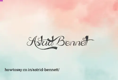 Astrid Bennett