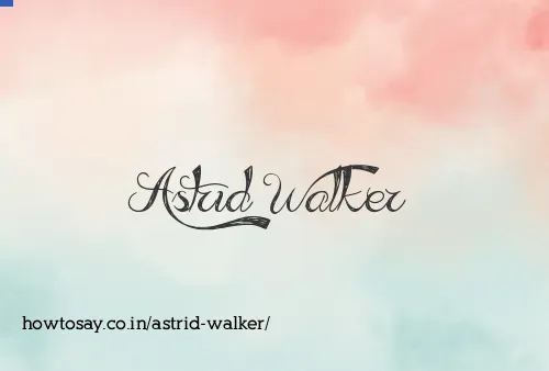 Astrid Walker