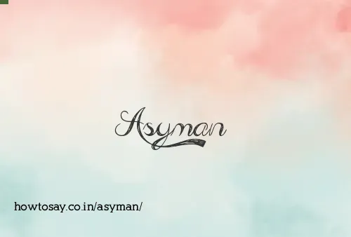 Asyman