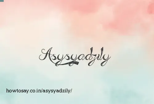 Asysyadzily