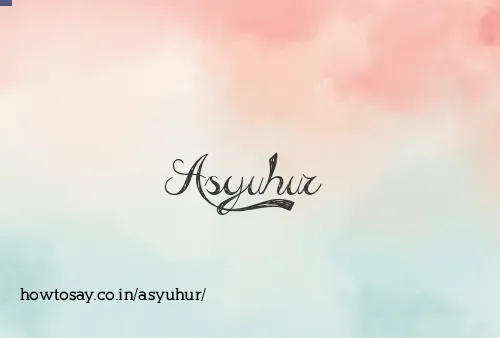 Asyuhur