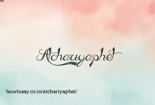 Atchariyaphet